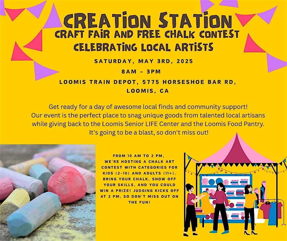 Creation Station Craft Fair and Free Chalk Art Contest, 3 May | Event in Loomis | AllEvents