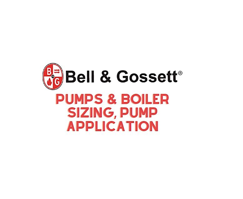 Bell & Gossett Pumps & boiler sizing, pump application, 2 October | Event in Crestwood | AllEvents