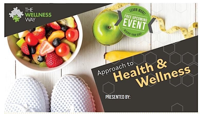 The Wellness Way Approach to Health & Wellness, 23 September | Event in Pewaukee | AllEvents