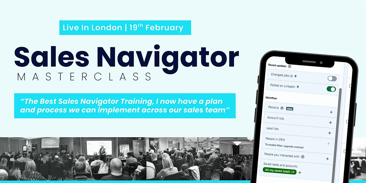 Social Selling with Sales Navigator - Live Masterclass in London, 19 February | Event in London | AllEvents