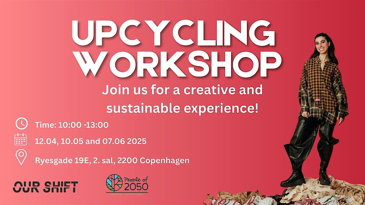 Upcycling Workshop #2, 10 May | Event in Copenhagen  | AllEvents