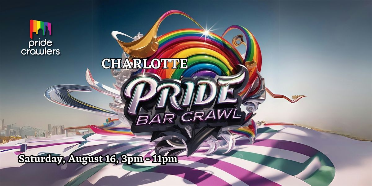 Charlotte Pride Bar Crawl, 16 August | Event in Charlotte | AllEvents