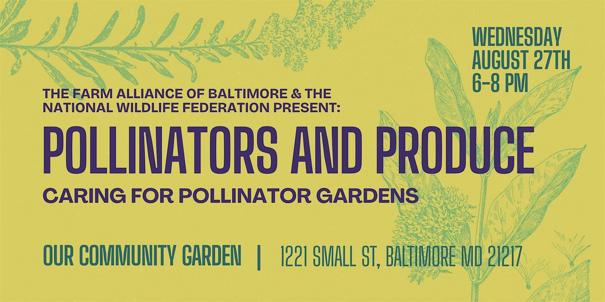 Caring for Pollinator Gardens, 27 August | Event in Baltimore | AllEvents