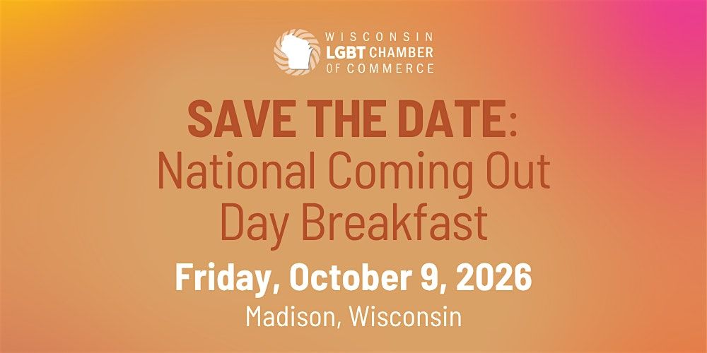SAVE THE DATE: 2026 National Coming Out Day Breakfast, 9 October | Event in Madison | AllEvents