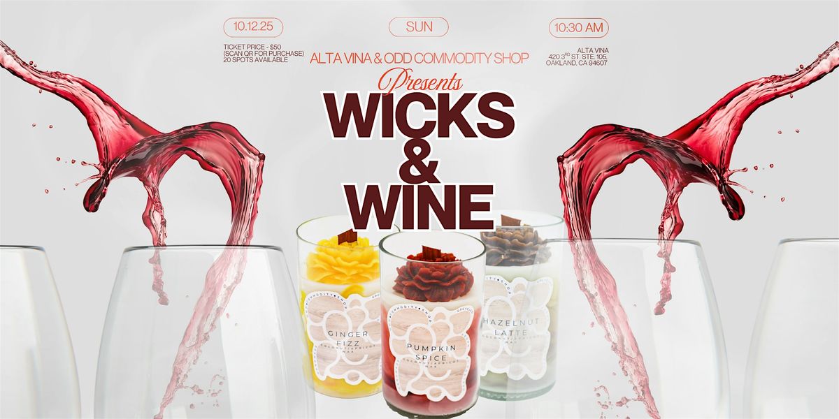 Wicks & Wine Candle Making Workshop, 12 October | Event in Oakland | AllEvents