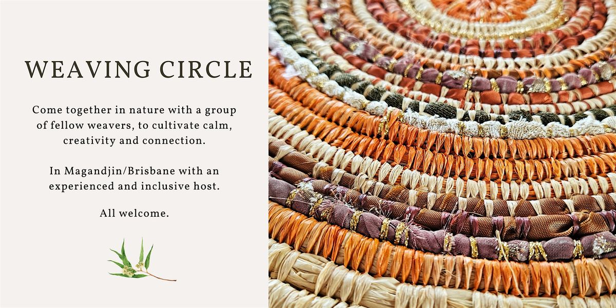 Weaving Circle, 11 January | Event in Seventeen Mile Rocks | AllEvents