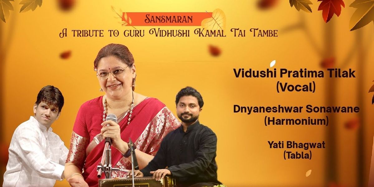 Sansmaran - Vi Pratima Tilak - Vocal, 28 June | Event in Mumbai | AllEvents