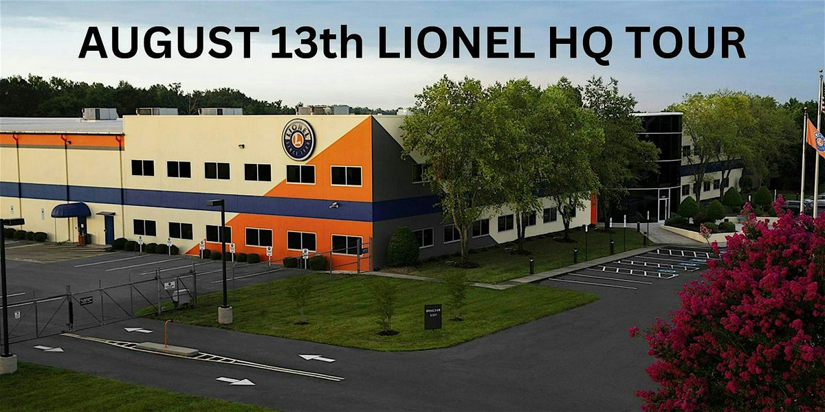 Lionel Headquarters Tour - August 13th, 13 August | Event in Concord | AllEvents
