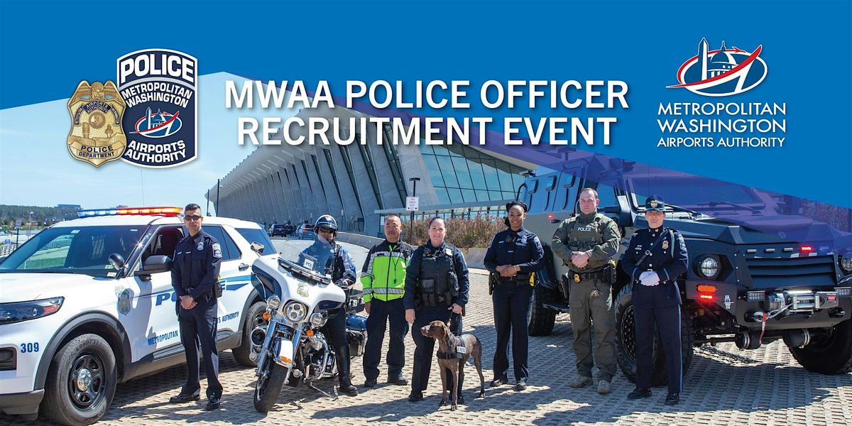 MWAA Police Officer Recruitment Event - Saturday, August 23, 2025, 23 August | Event in Ashburn | AllEvents