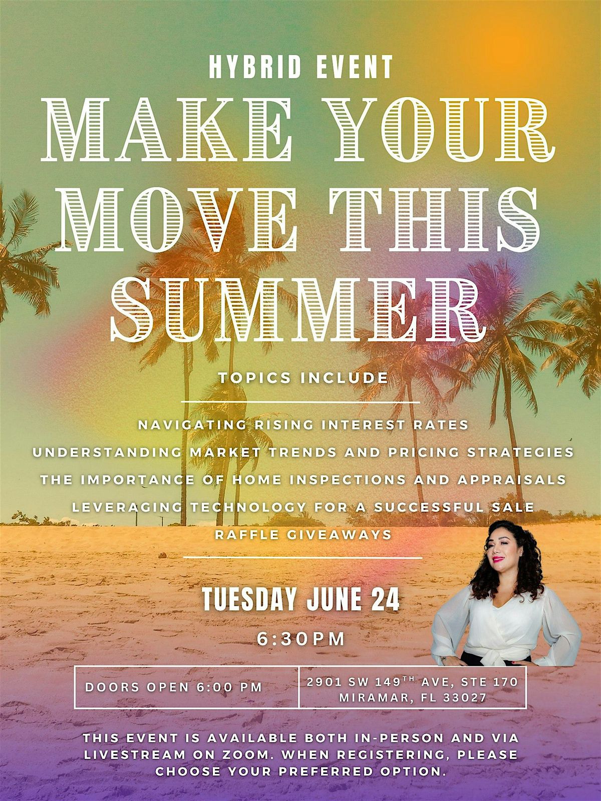 MAKE YOUR MOVE THIS SUMMER (Hybrid Event), 24 June | Event in Miramar | AllEvents