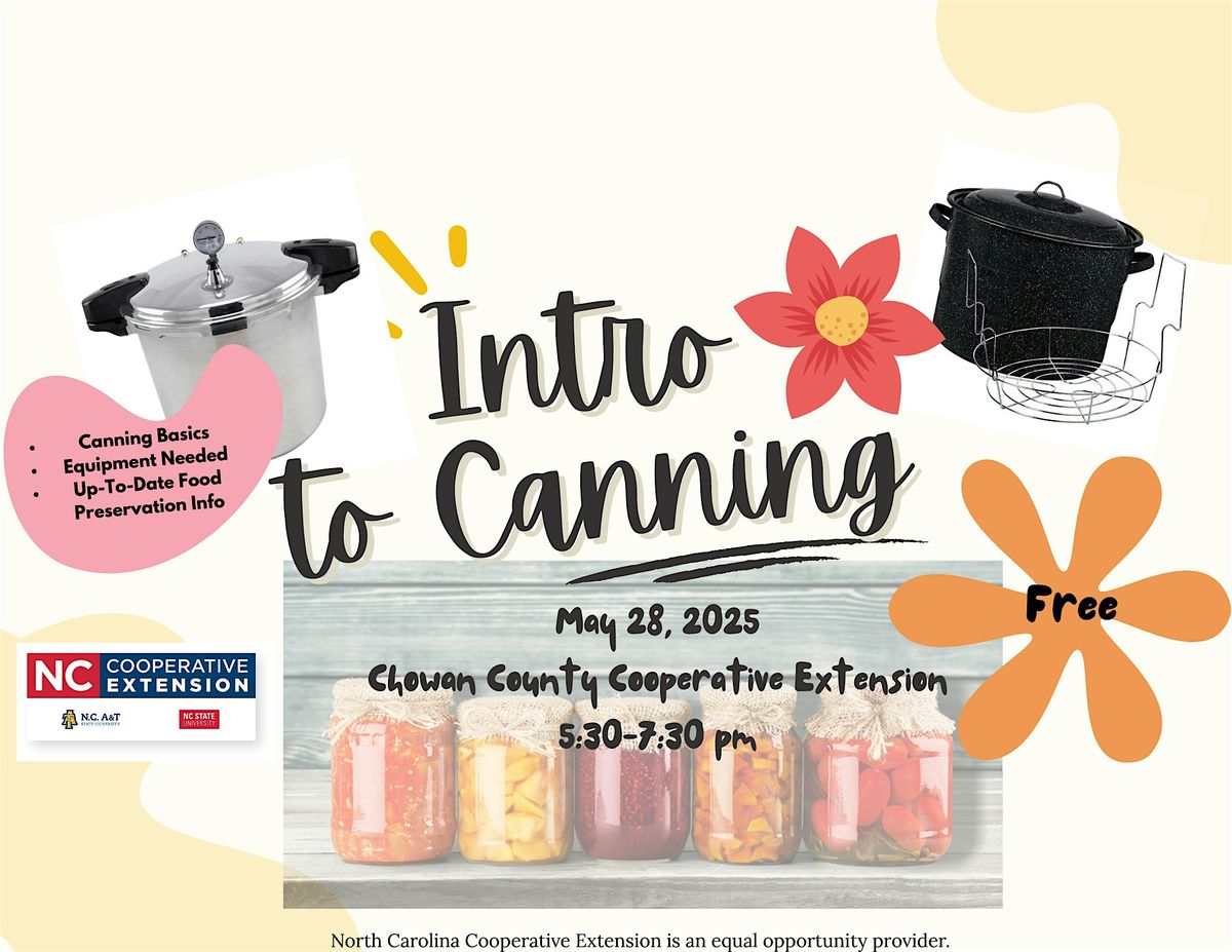 Intro To Canning, 28 May | Event in Edenton | AllEvents