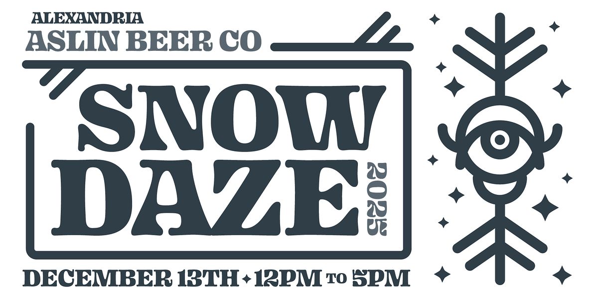 Snow Daze at Aslin ALX, 13 December | Event in Alexandria | AllEvents