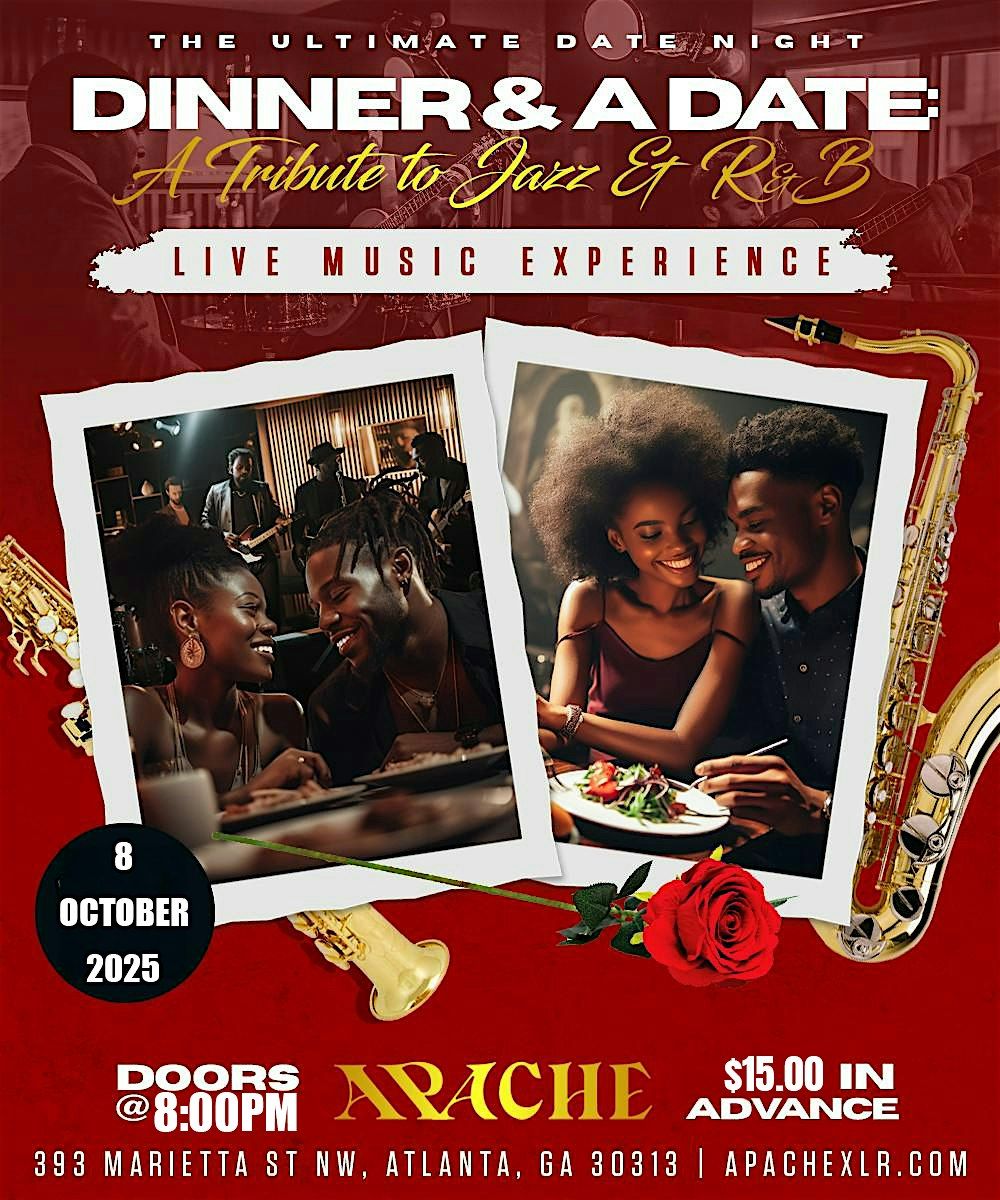 Dinner and A Date: A Tribute To Jazz & R&B, 8 October | Event in Atlanta | AllEvents