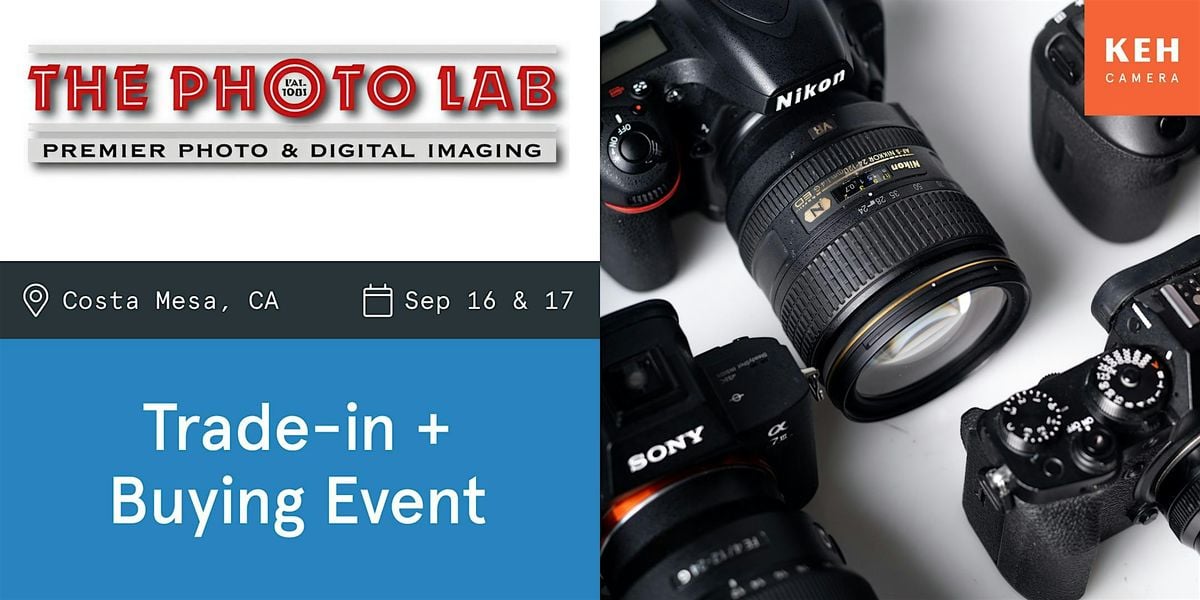 Sell your camera gear (free event) at The Photo Lab, 16 September | Event in Costa Mesa | AllEvents