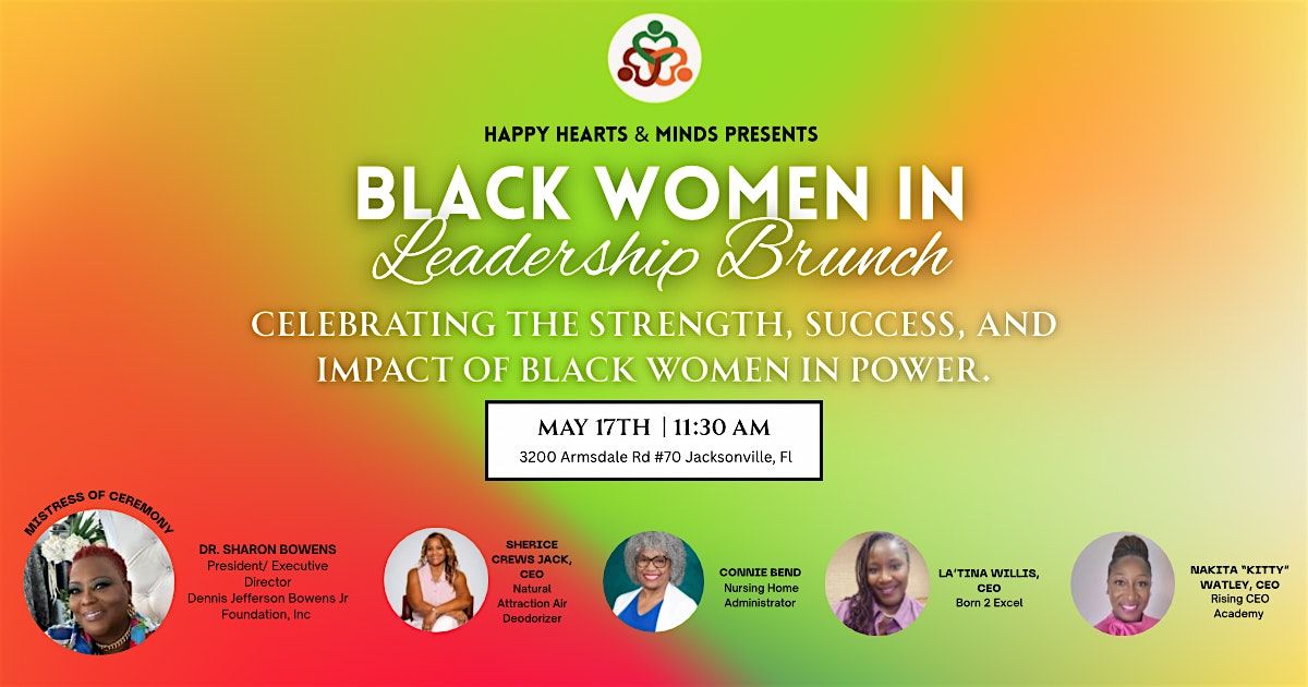 Black Woman In Leadership Brunch, 17 May | Event in Jacksonville | AllEvents