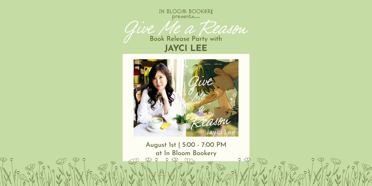 Give Me a Reason: Release Party with Jayci Lee, 1 August | Event in Temecula | AllEvents