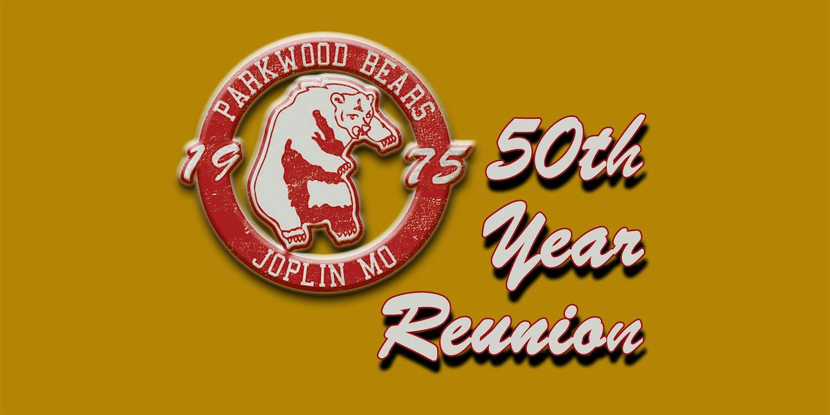 Parkwood HS Class of 1975 50th Year Reunion, 19 September | Event in Joplin | AllEvents