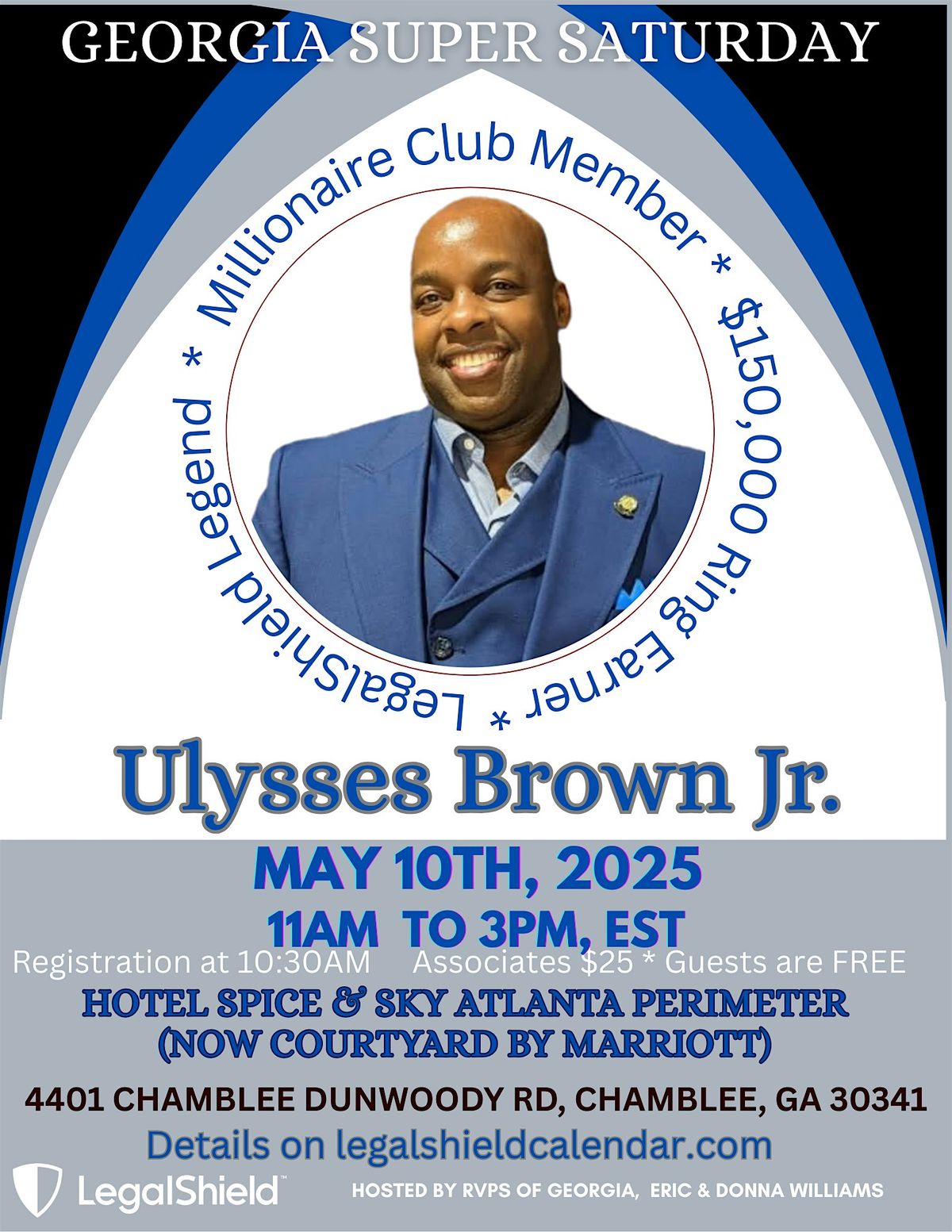 MAY SUPER SATURDAY-$150K Ring Earner & Millionaire's Club ULYSSES BROWN JR, 10 May | Event in Atlanta