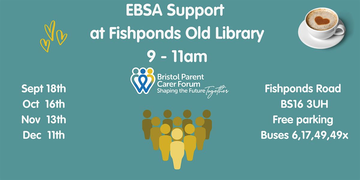 Coffee Morning | EBSA Support | East Bristol | Event in Fishponds | AllEvents