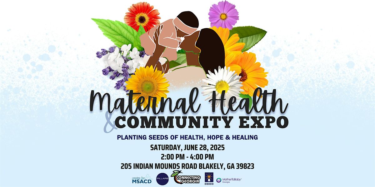 Maternal Health & Community Expo, 28 June | Event in Blakely | AllEvents