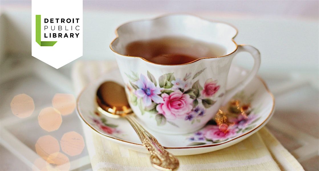 Tea at Three, 4 November | Event in Detroit | AllEvents