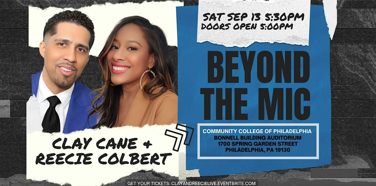 Clay & Reecie Live in Philadelphia: Beyond The Mic 2025, 13 September | Event in Philadelphia | AllEvents