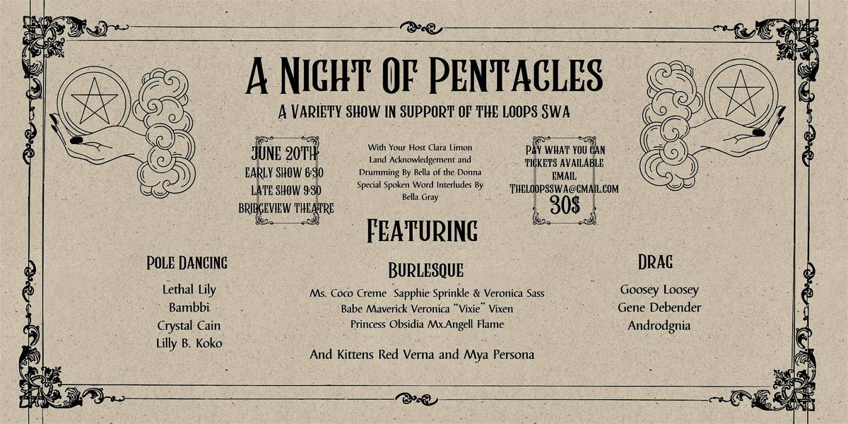 A Night Of Pentacles Early Show