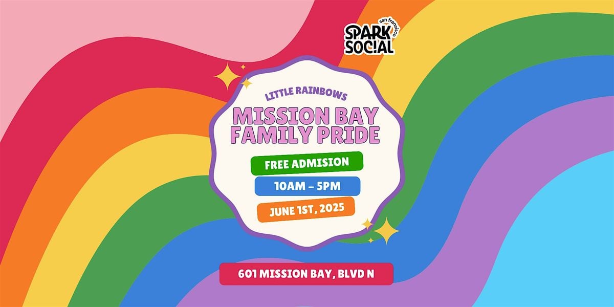 Little Rainbows Mission Bay Family Pride!, 1 June | Event in San Francisco | AllEvents