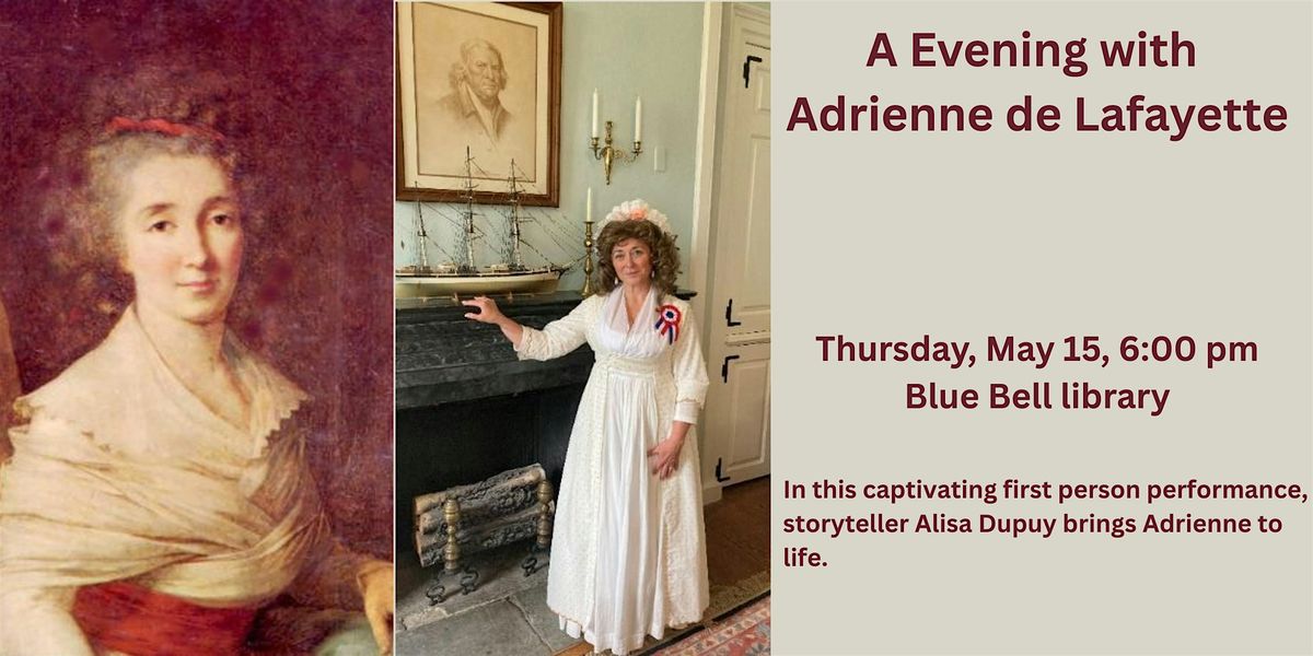 An Evening with Adrienne de Lafayette | Event in Blue Bell | AllEvents