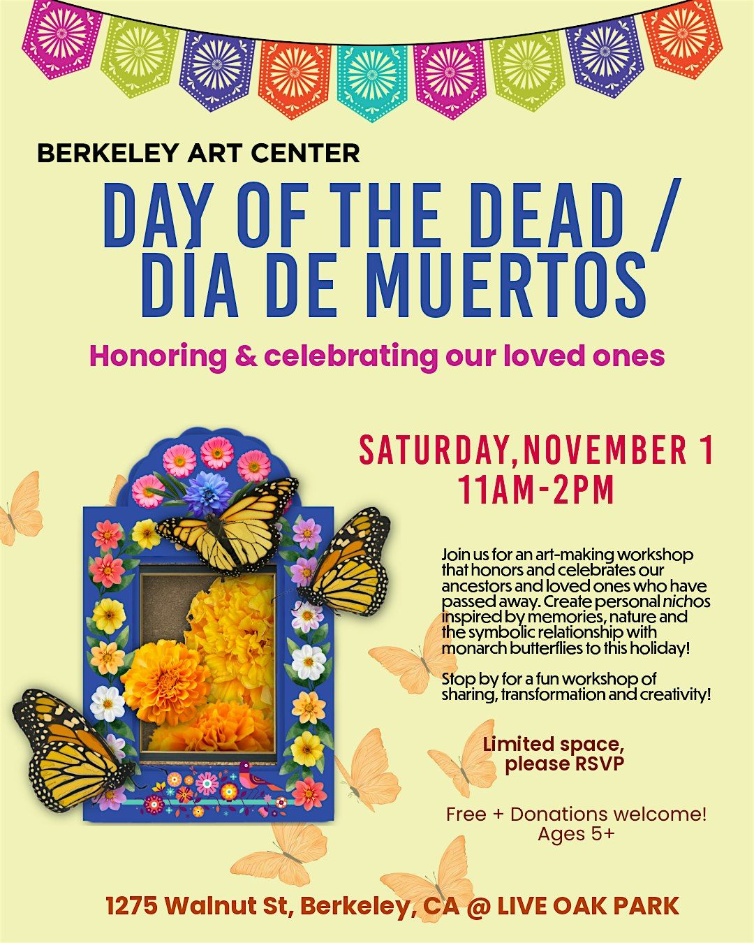 DAY OF THE DEAD / DÍA DE MUERTOS: Honoring & Celebrating Our Loved Ones, 1 November | Event in Berkeley