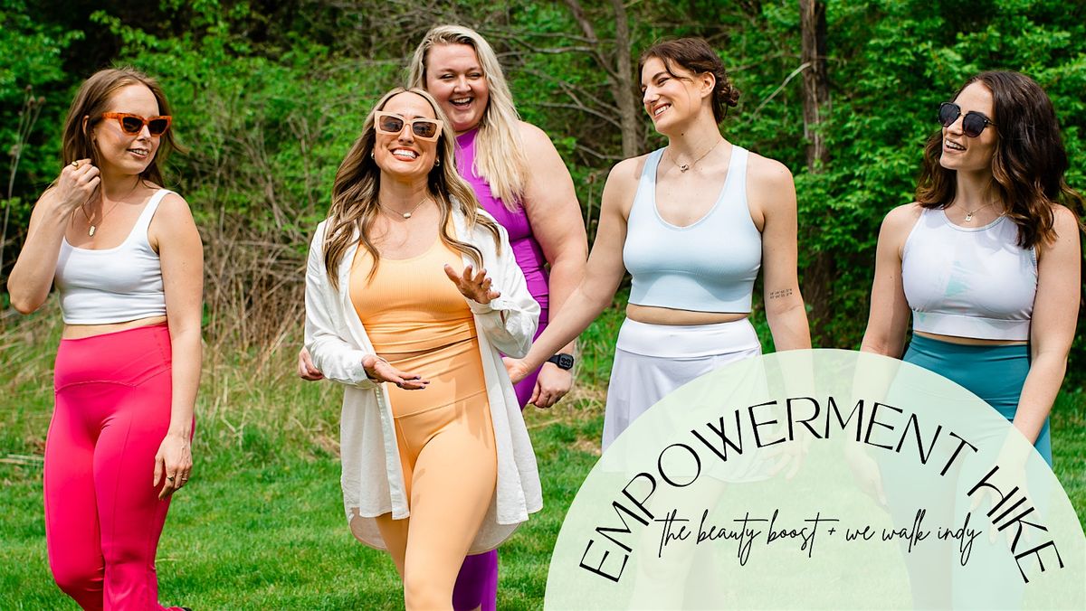 The Beauty Boost Empowerment Hike with We Walk Indy, 29 June | Event in Indianapolis | AllEvents