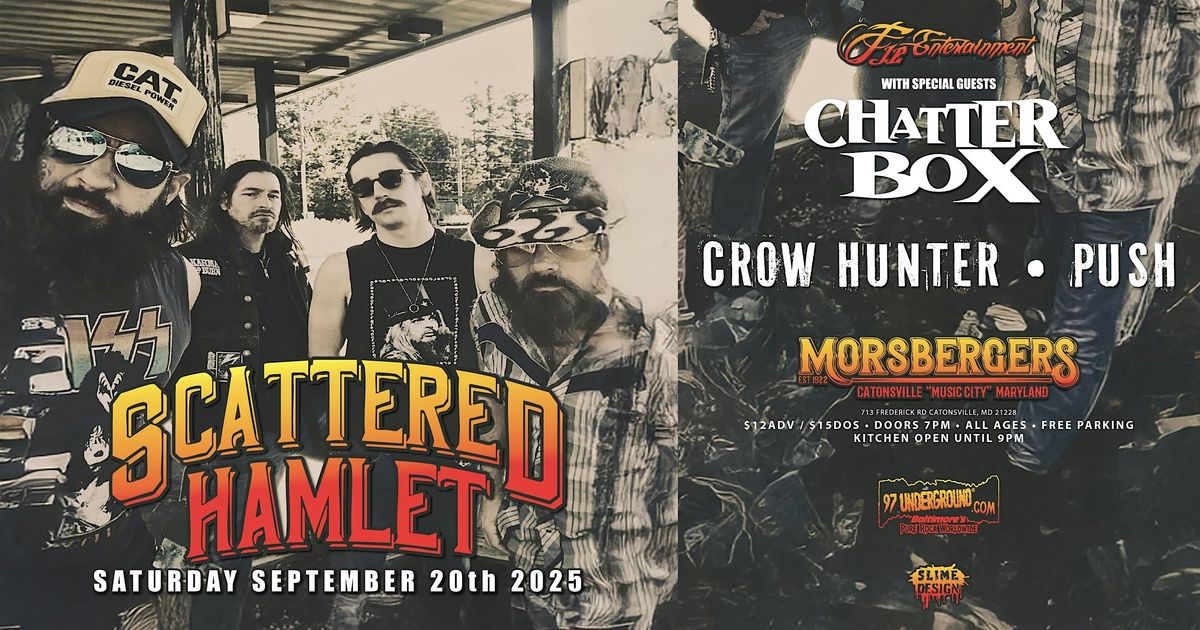 Scattered Hamlet @ Morsberger's Tavern wth Chatterbox, Crow Hunter, Push, 20 September | Event in Catonsville