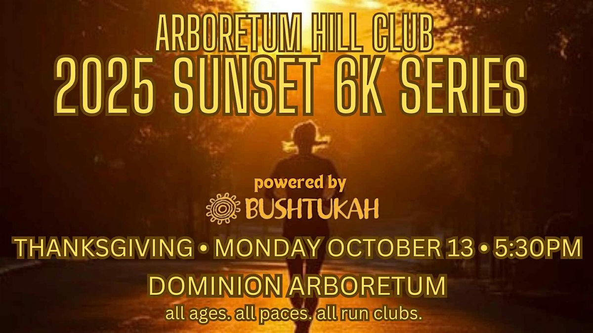 2025 Sunset 6k Series hosted by Arboretum Hill Club, 13 October | Event in Ottawa | AllEvents