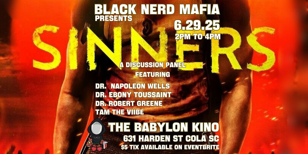 Sinners A Discussion Panel, 29 June | Event in Columbia | AllEvents