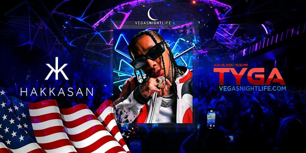 Tyga | Labor Day Friday Party Las Vegas | Hakkasan, 29 August | Event in Las Vegas | AllEvents