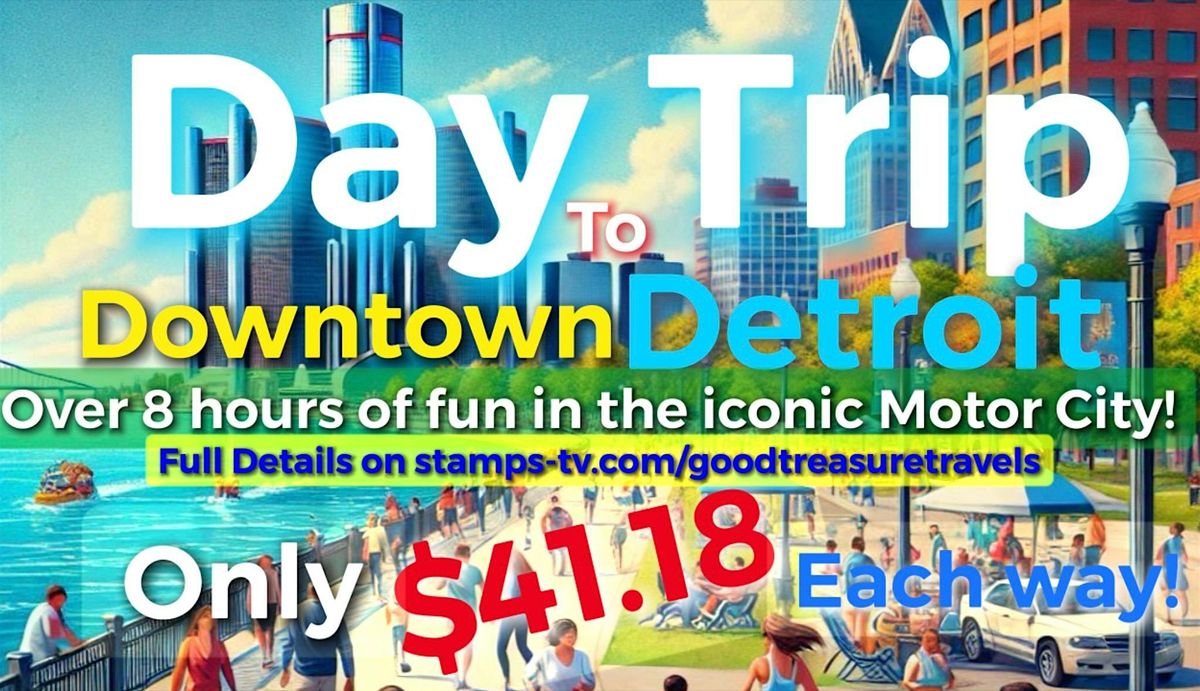 Day Trip to Downtown Detroit, 7 June | Event in Grand Rapids | AllEvents