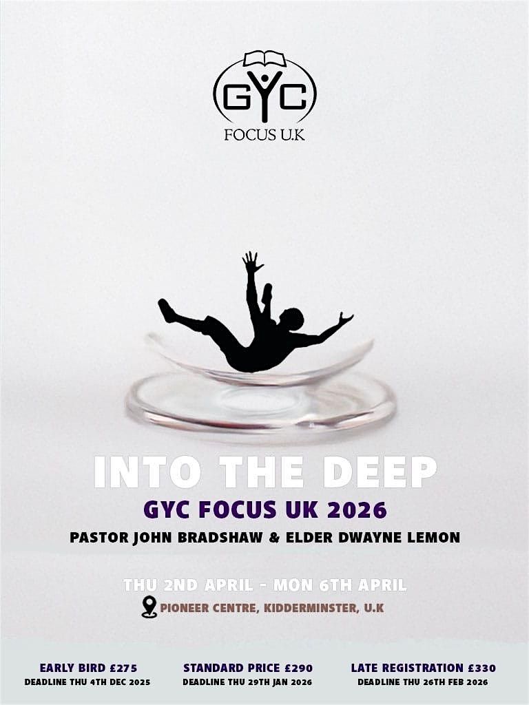 INTO THE DEEP | GYC FOCUS UK 2026, 2 April | Event in Kidderminster | AllEvents