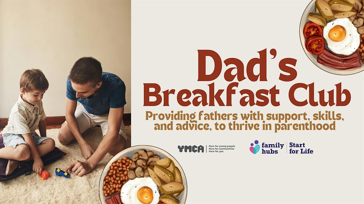 Dad’s Breakfast Club: A Free 8-Week Course (Saturday Group) | Event in Norwich | AllEvents