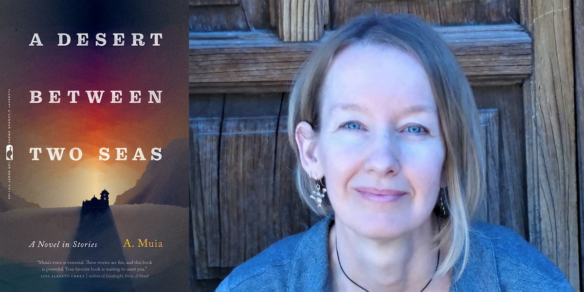 A. Muia- A Desert Between Two Seas: A Novel in Stories, 11 October | Event in Bellingham | AllEvents