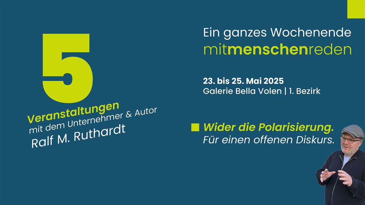 Ein ganzes Wochenende „Mit Menschen reden”, 23 May | Event in Wien | AllEvents