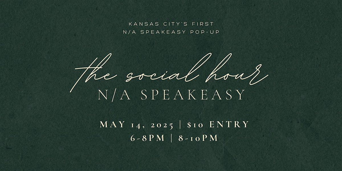 The Social Hour: Kansas City's First N/A Speakeasy Pop-Up, 14 May | Event in Kansas City | AllEvents