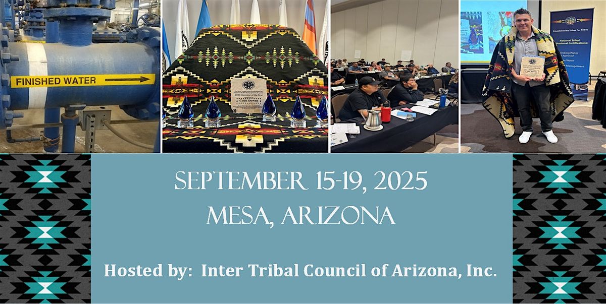 National Workgroup Summit for Tribal Water Utilities (ID# 25030), 15 September | Event in Mesa | AllEvents