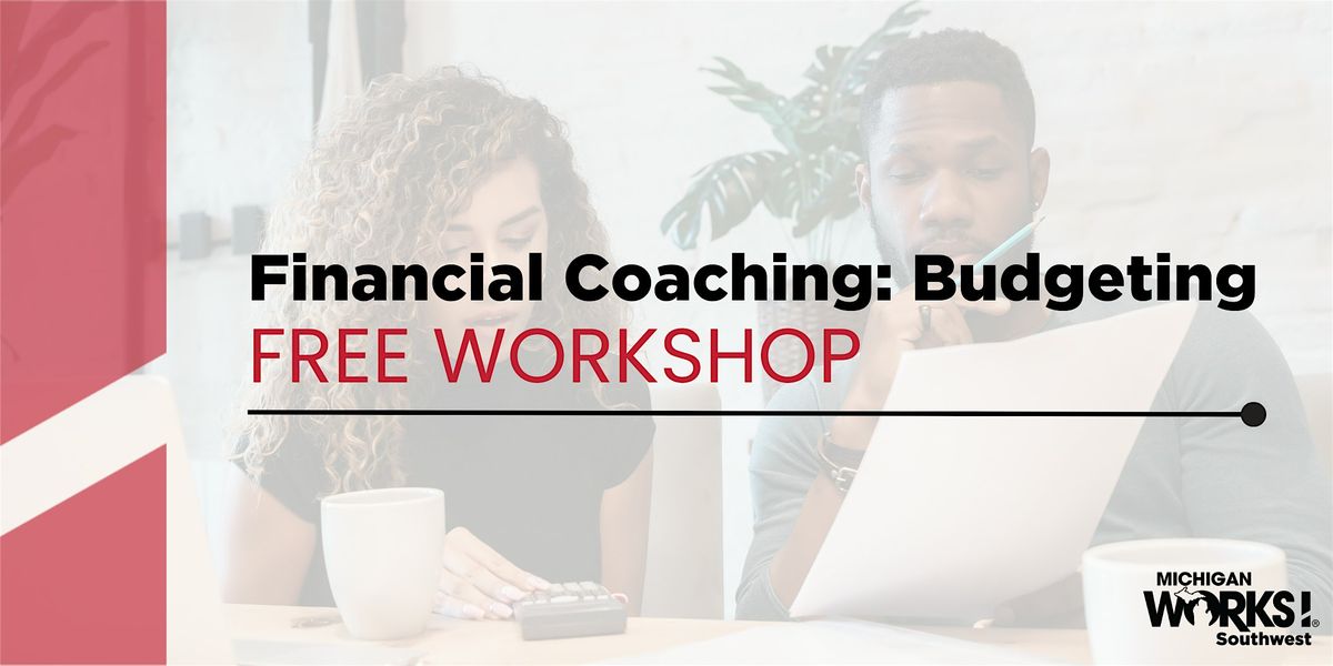 Calhoun County Financial Coaching: Budgeting Workshop, 16 July | Event in Battle Creek | AllEvents