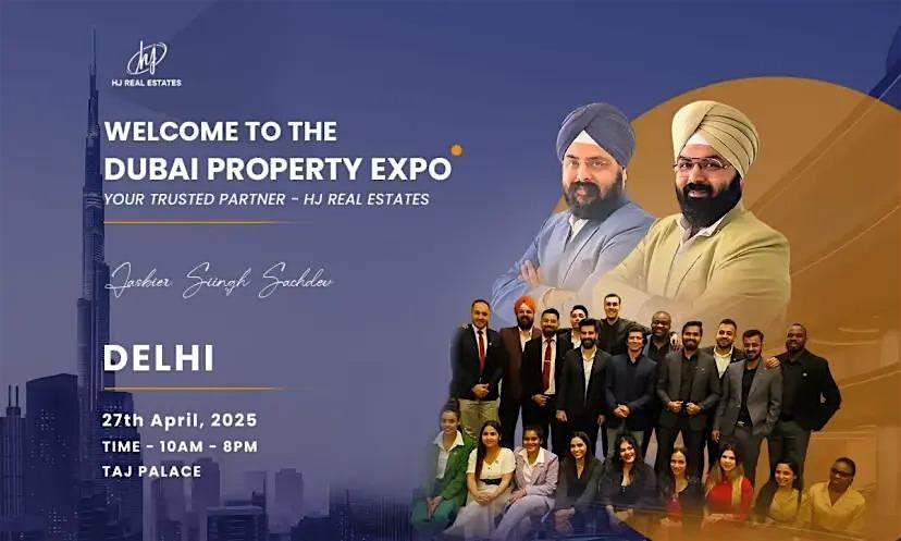 Upcoming Dubai Real Estate Event in Delhi, 27 April | Event in New Delhi | AllEvents