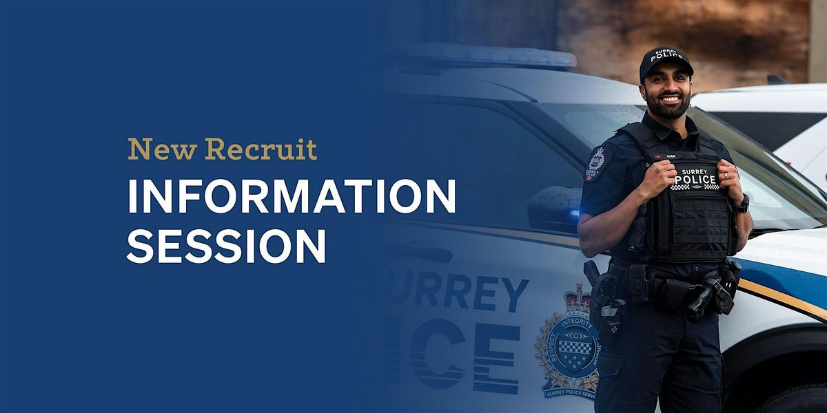 Surrey Police Service - New Recruit Information Session, 16 August | Event in Surrey | AllEvents