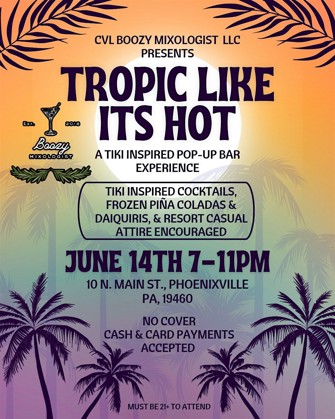 Tropic Like Its Hot, 14 June | Event in Phoenixville | AllEvents