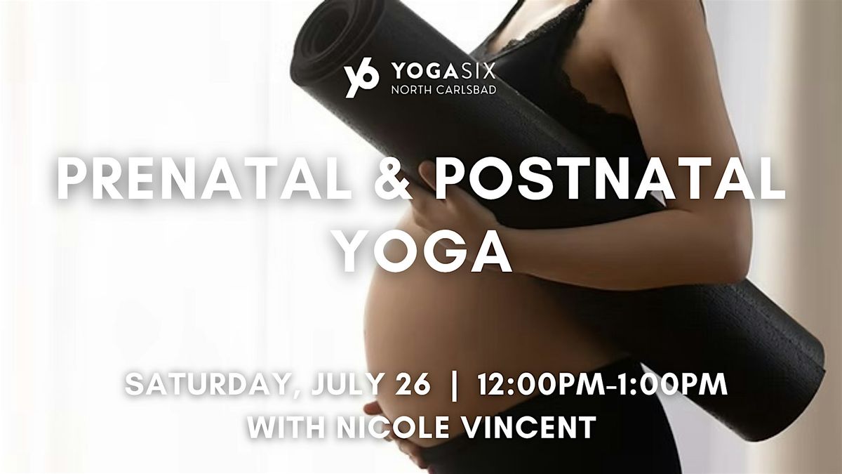 Prenatal & Postnatal Yoga, 26 July | Event in Carlsbad | AllEvents