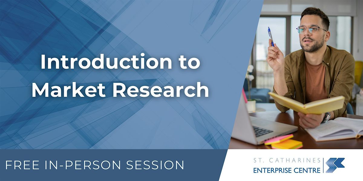 Introduction to Market Research | Event in St. Catharines | AllEvents