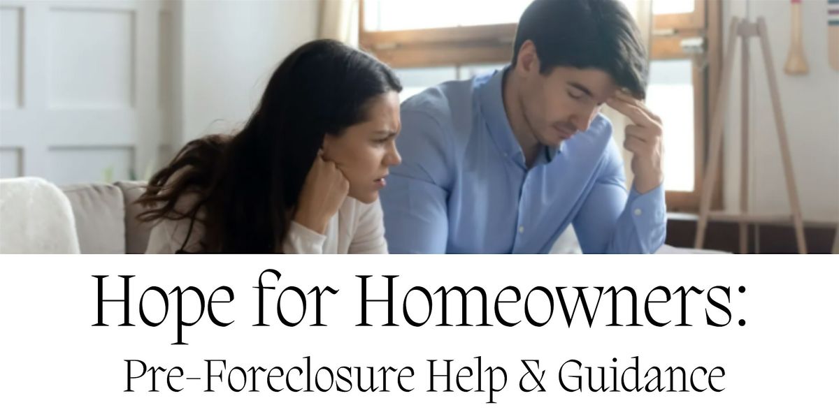 Hope for Homeowners: Pre-Foreclosure Help & Guidance, 7 October | Event in Dix Hills | AllEvents