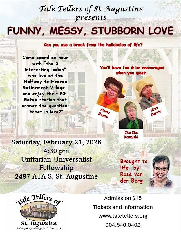 Funny, Messy, Stubborn Love, 21 February | Event in St. Augustine | AllEvents